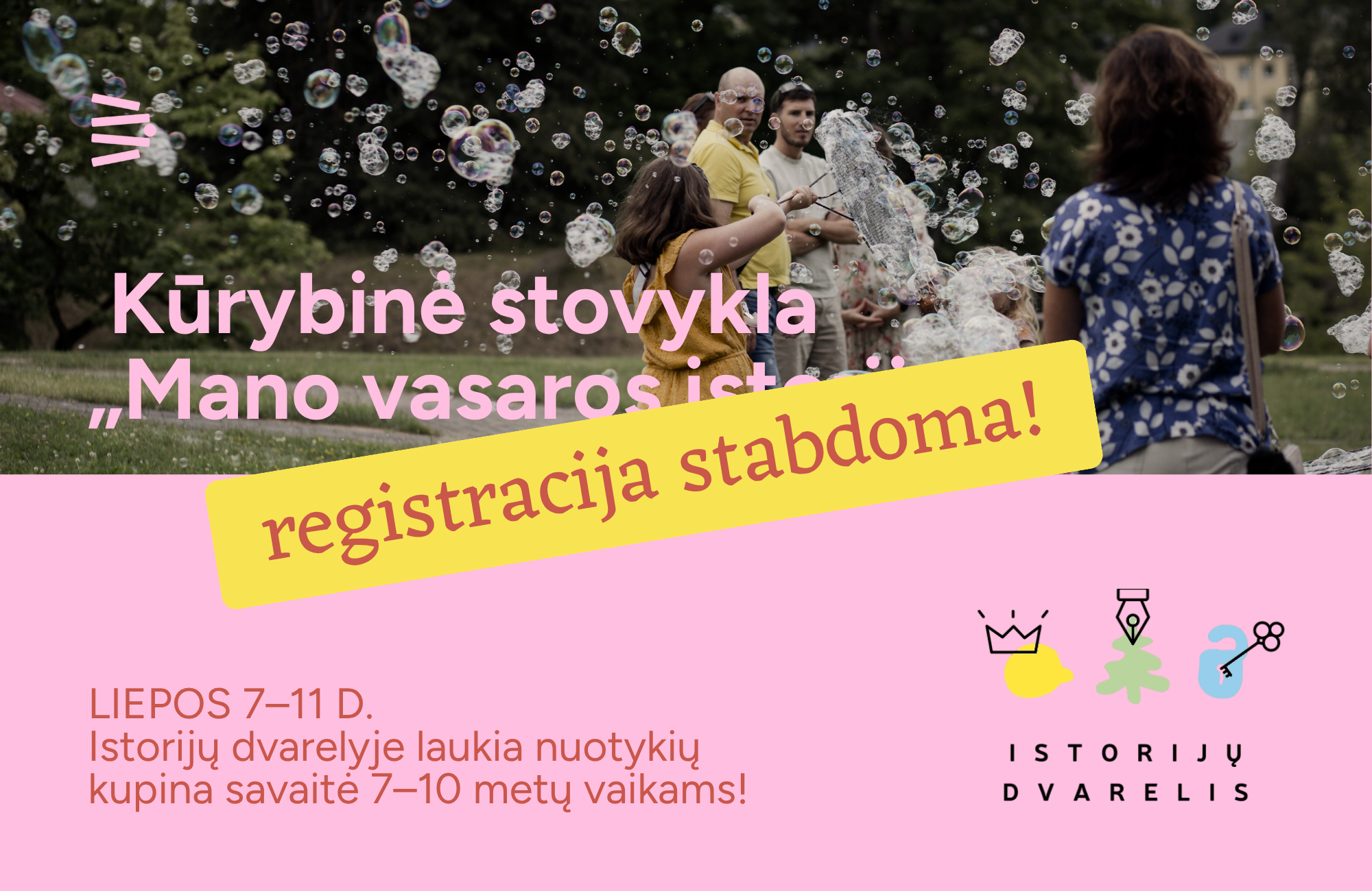 Read more about the article Registracija į kūrybinę stovyklą stabdoma!
